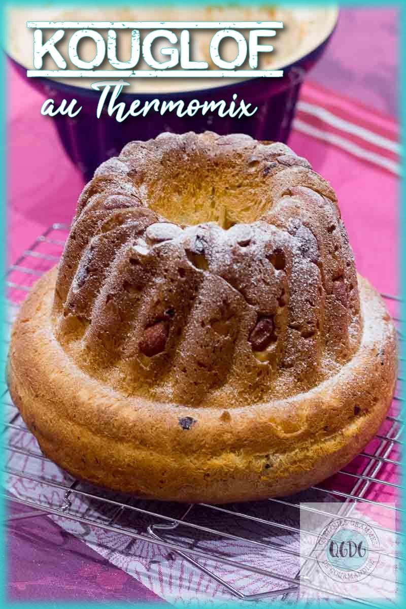 kouglof au Thermomix
