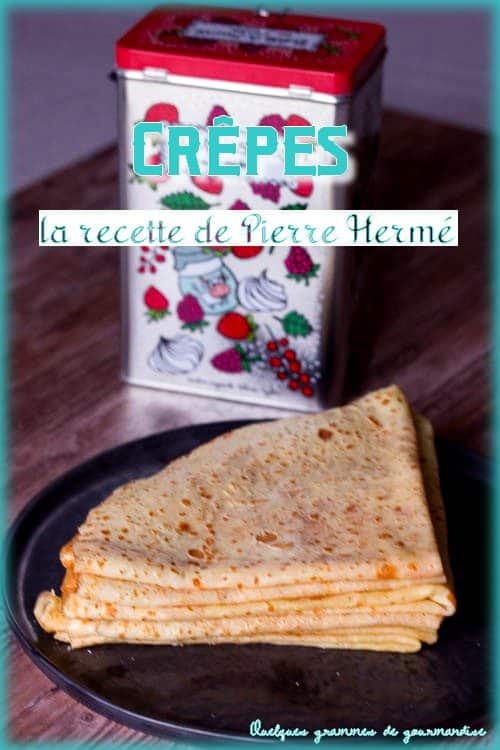 La fameuse recette de crêpes de Pierre Hermé