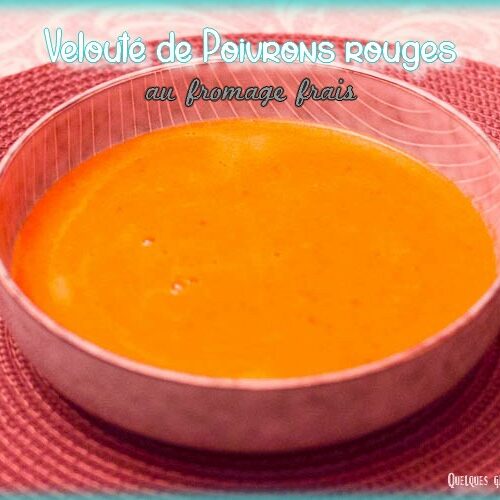 veouté de poivrons rouges au fromage frais