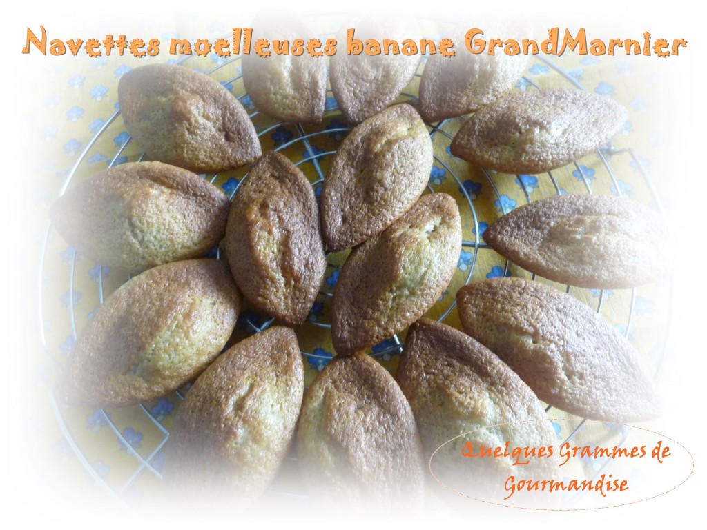 Navettes moelleuses banane Grand-Marnier
