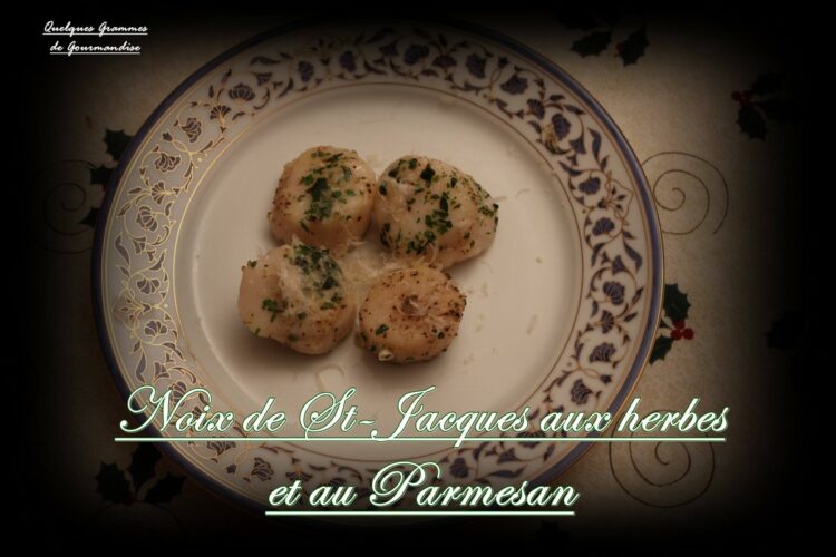 noix de saint-Jacques aux herbes et parmesan