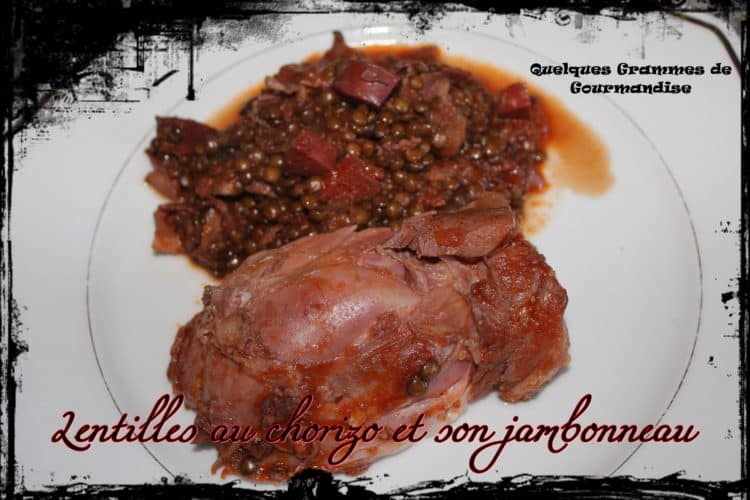 lentilles au chorizo et jambonneau