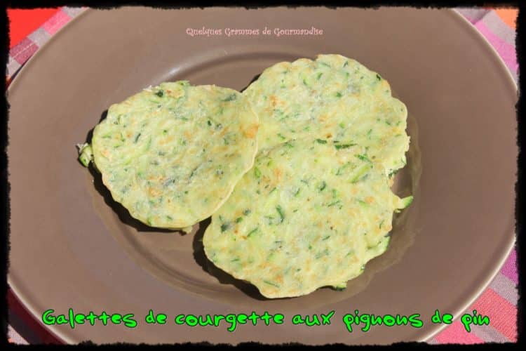 Galettes de Courgettes aux Pignons de Pin