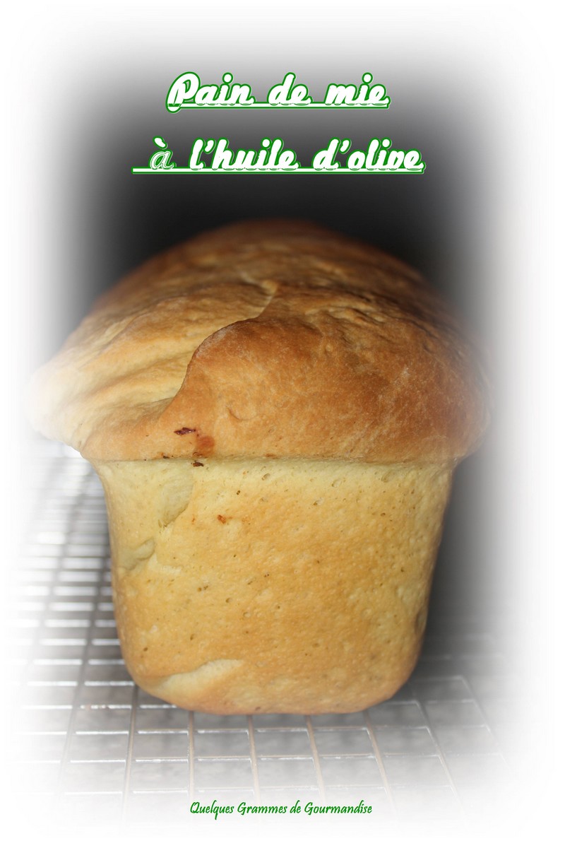 Pain de mie à l'huile d'olive