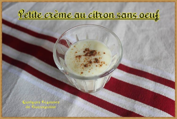 Petite Crème au Citron Sans Oeuf