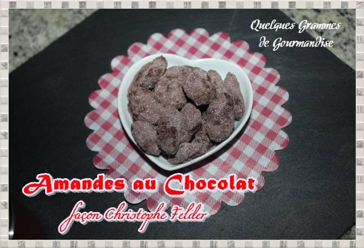 Amandes au chocolat façon Felder