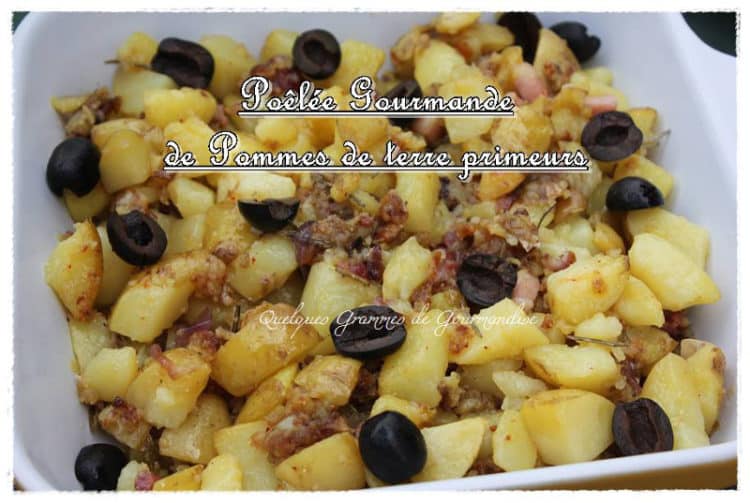 poêlée gourmande de pommes de terre primeurs