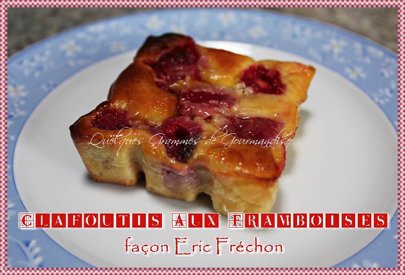 ClafoutisFramboisesFréchon1