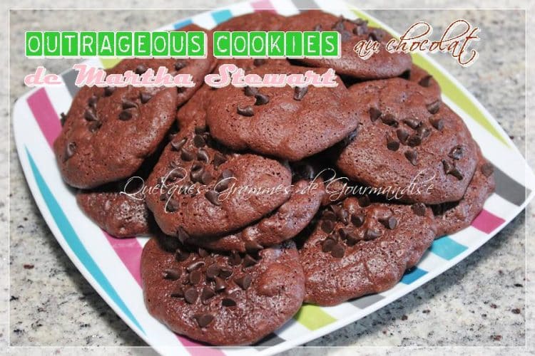 Outrageous cookies au chocolat de Martha Stewart