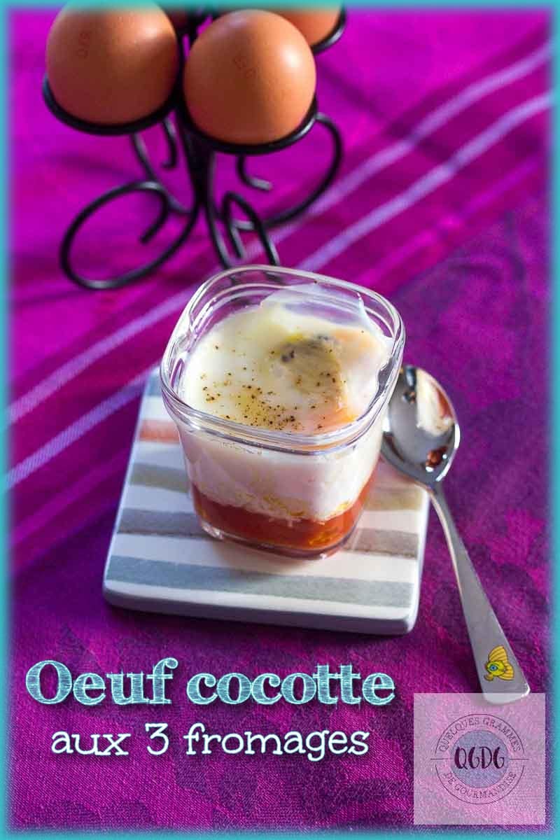 Oeuf cocotte aux 3 fromages