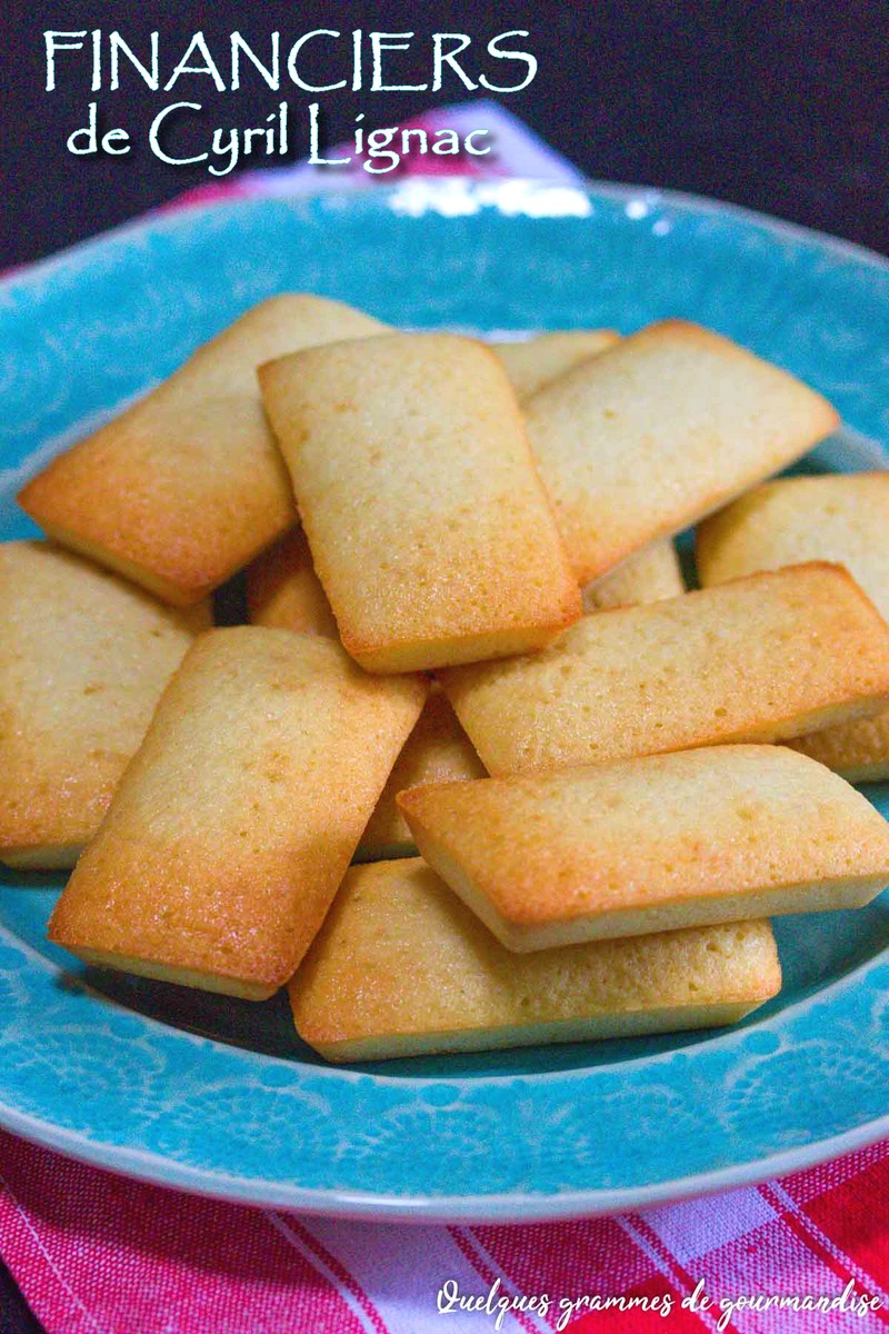 Financiers de Cyril Lignac