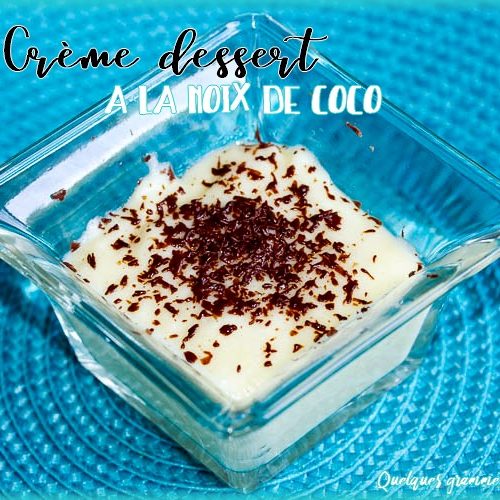 crème dessert à la noix de coco