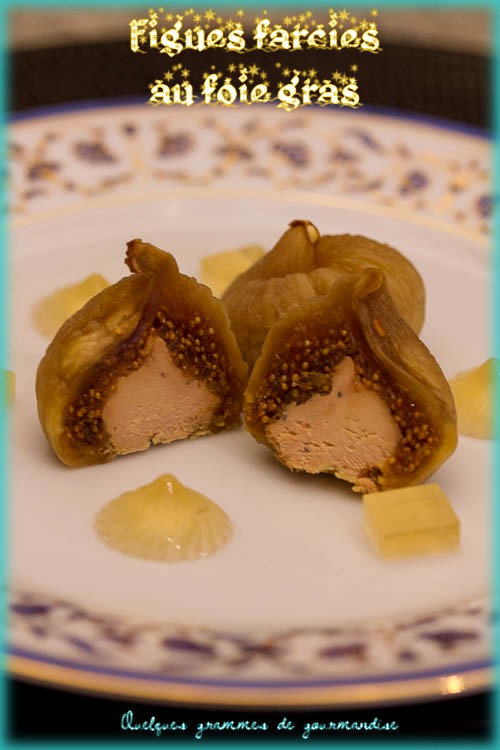 figues farcies au foie gras