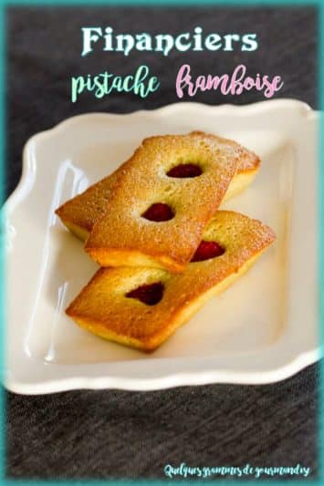 Financiers pistache framboise