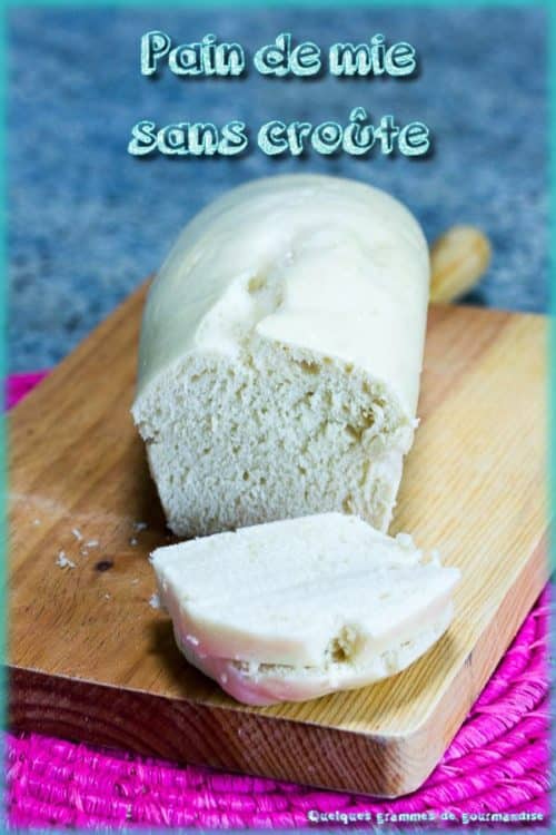 pain de mie sans croûte