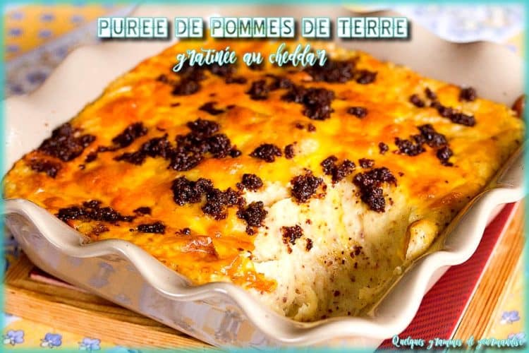 purée de pommes de terre gratinée au cheddar