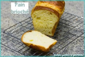 pain brioché au TM