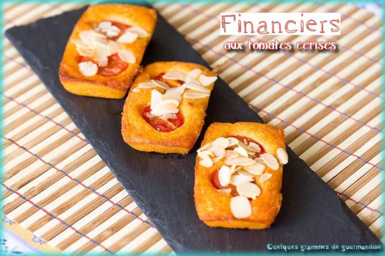 financiers aux tomates cerises parfaits pour l'apéritif