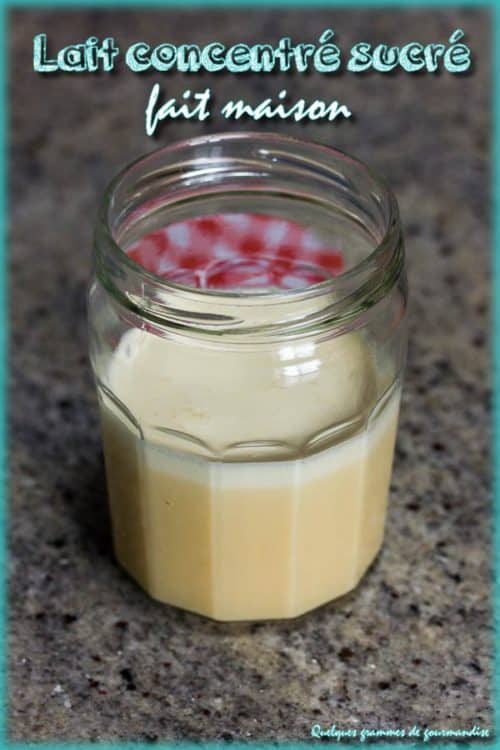 lait concentré sucré maison au Thermomix