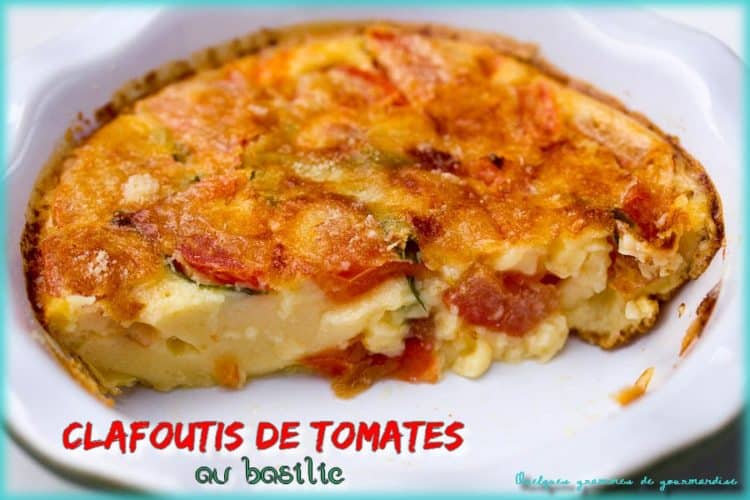 clafoutis de tomates au basilic au fromage frais de chèvre