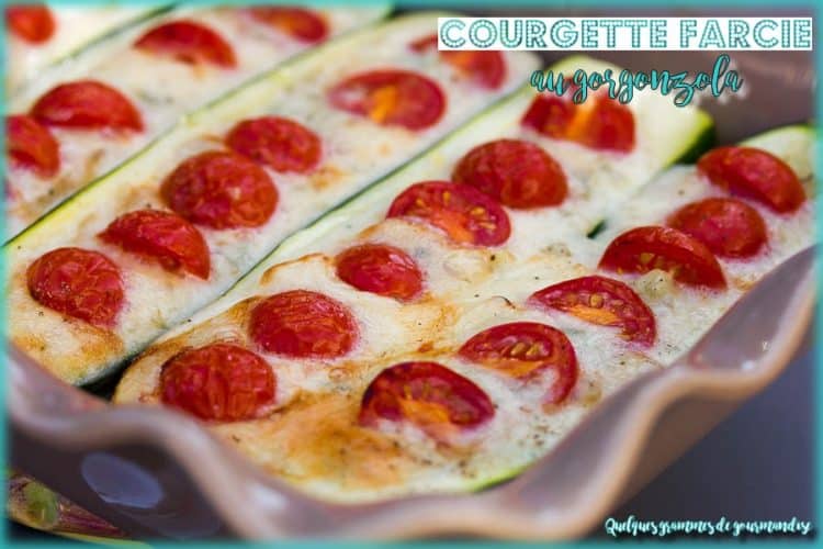 courgette farcie au gorgonzola