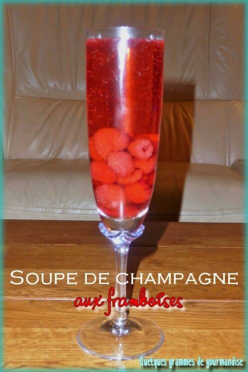 soupe de champagne aux framboises