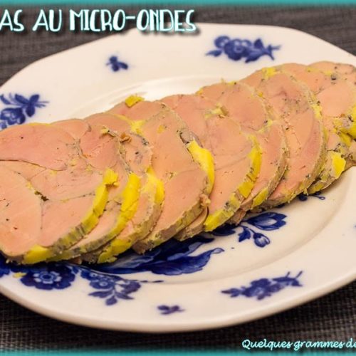 foie gras au micro-ondes