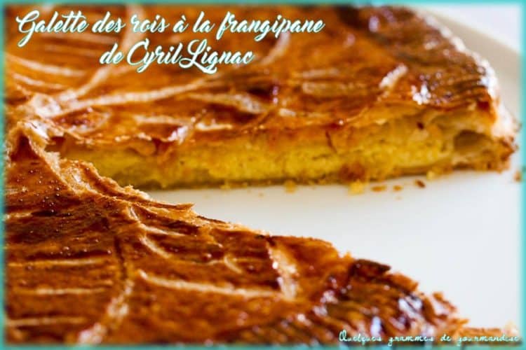galette des rois à la frangipane de Cyril Lignac