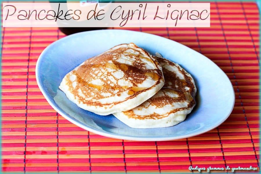 Pancakes de Cyril Lignac