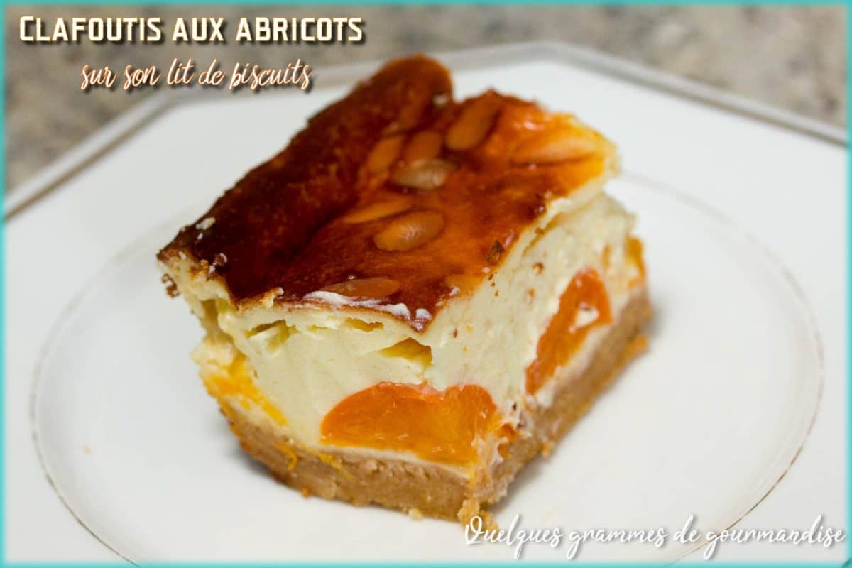 clafoutis abricots lit biscuits