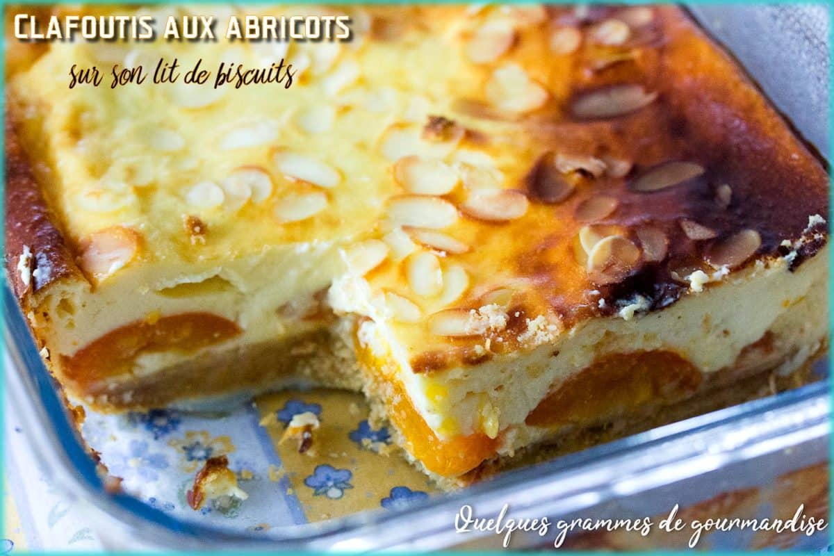 clafoutis abricots lit biscuits plat