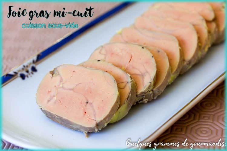 Foie gras en cuisson sous-vide