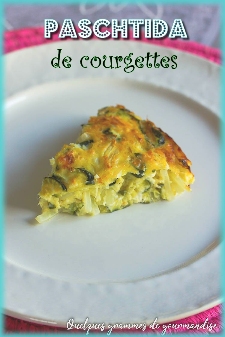 Paschtida aux courgettes