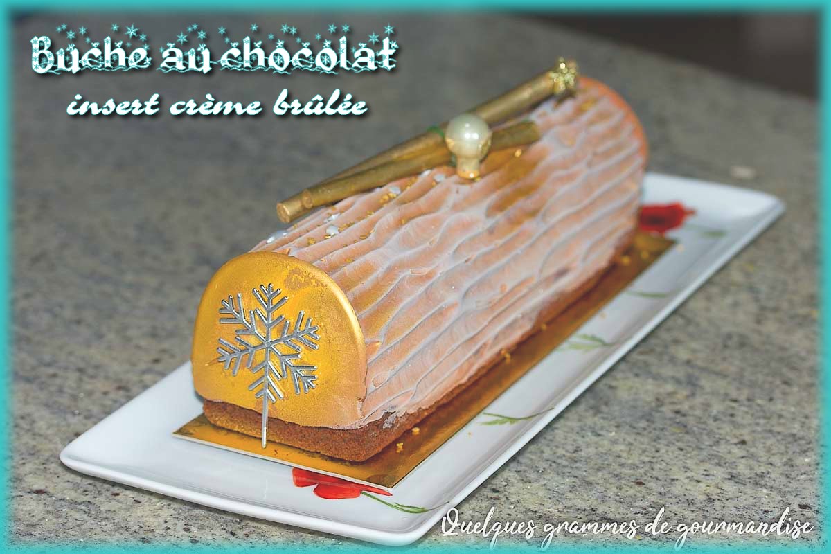 Bûche au chocolat et son insert crème brûlée