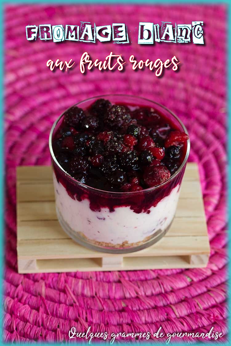 fromage blanc aux fruits rouges
