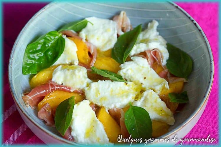 recette de salade mozzarella pêche et jambon de Parme
