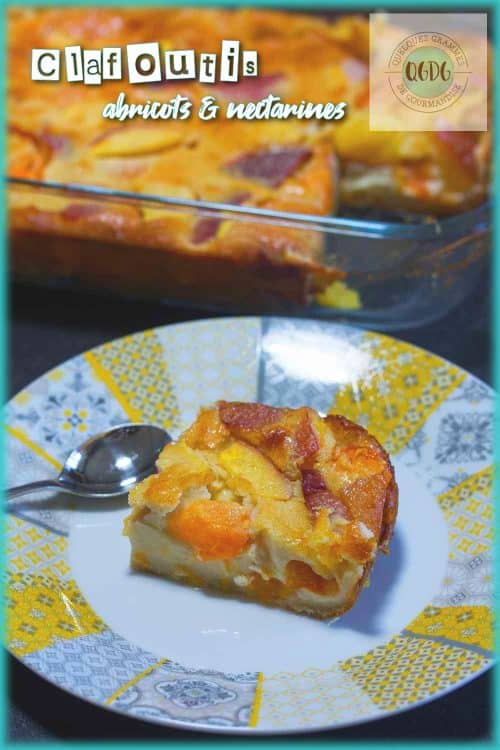 Clafoutis abricots et nectarines