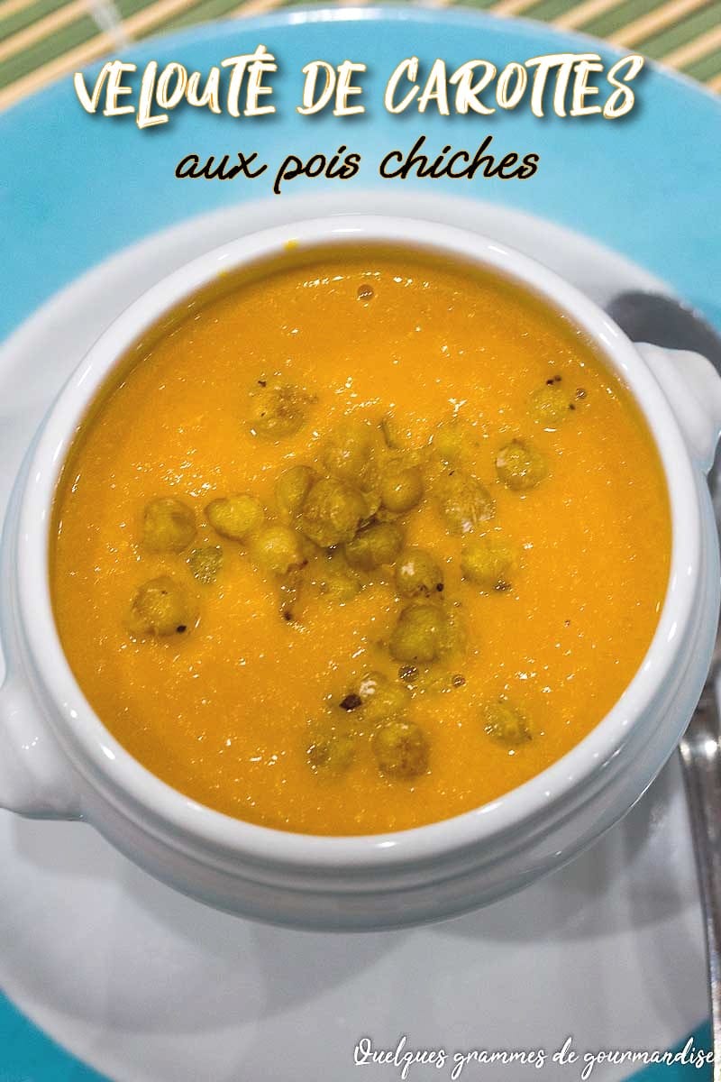 Velouté de carottes aux pois chiches