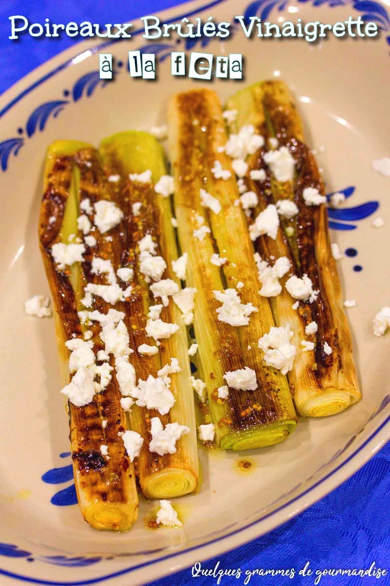 Poireaux brûlés vinaigrette à la feta
